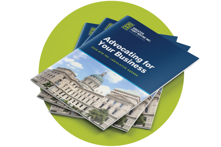 Greater Fort Wayne inc. Legislative Agenda
