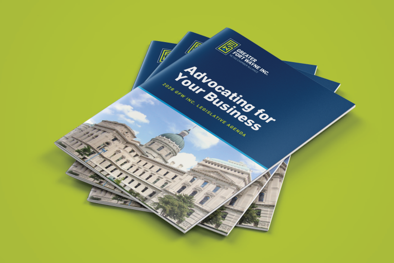 Greater Fort Wayne inc. Legislative Agenda